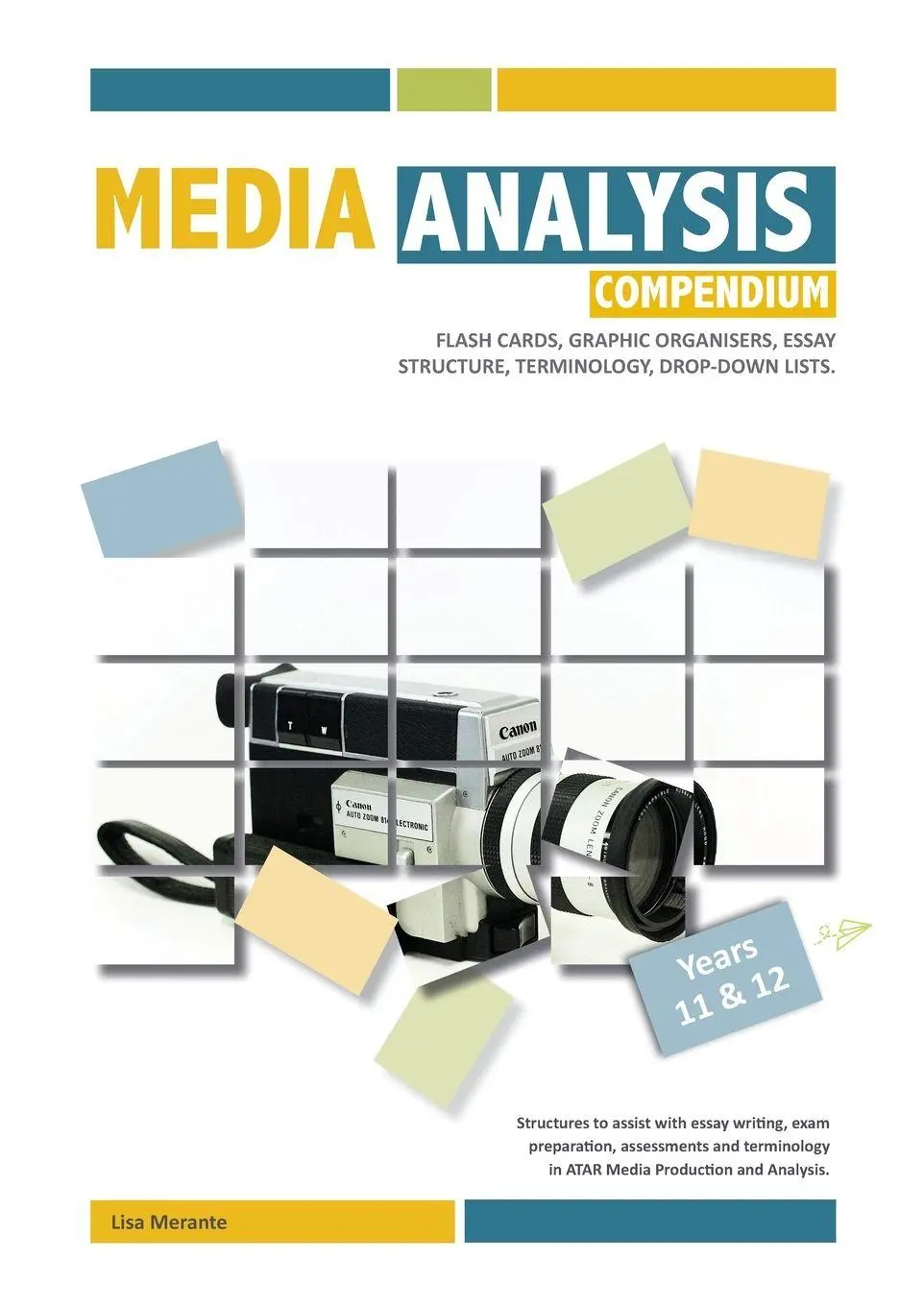Cover: 9780645349825 | Media Analysis Study Compendium | Lisa J Merante | Taschenbuch | 2023