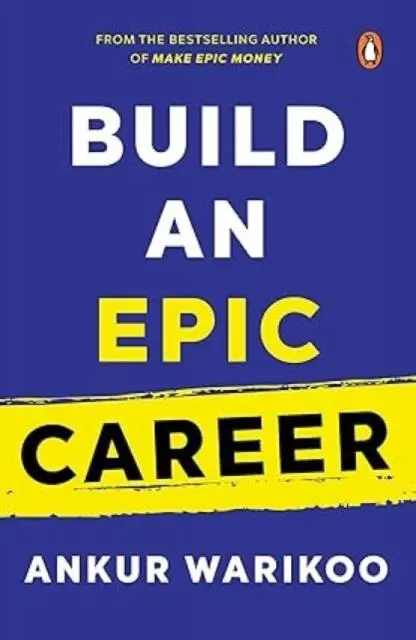 Cover: 9780670099825 | Build an Epic Career | Ankur Warikoo | Buch | Englisch | 2025