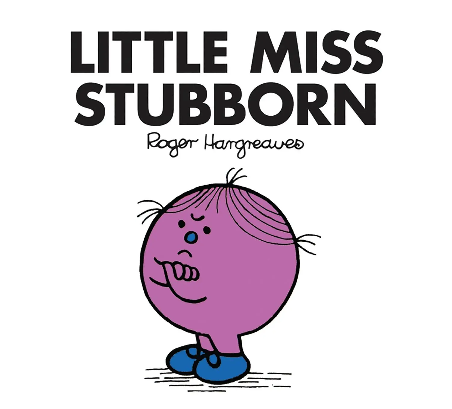 Cover: 9781405289825 | Little Miss Stubborn | Roger Hargreaves | Taschenbuch | 32 S. | 2018
