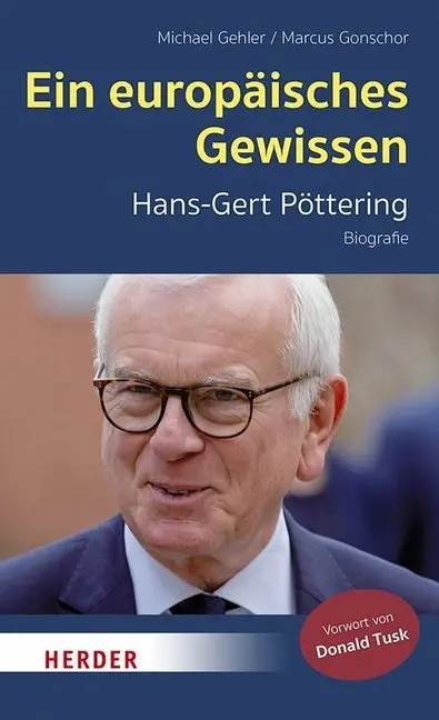 Cover: 9783451389825 | Ein europäisches Gewissen | Hans-Gert Pöttering, Biografie | Buch