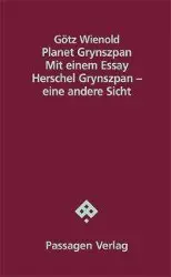Cover: 9783851659825 | Planet Grynszpan | Götz Wienold | Taschenbuch | Passagen Literatur