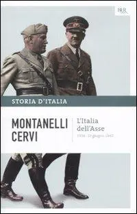 Cover: 9788817049825 | L' Italia dell'Asse (1936-10 giugno 1940) | Indro Montanelli (u. a.)
