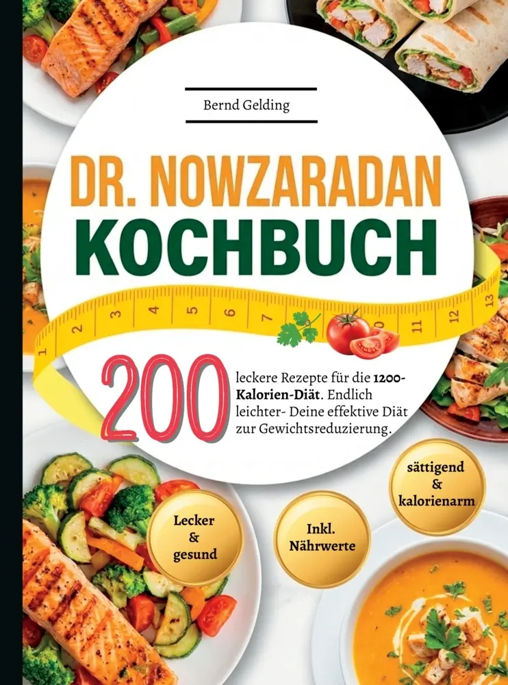 Cover: 9789403889825 | Dr. Nowzaradan Kochbuch- 200 leckere Rezepte für die...