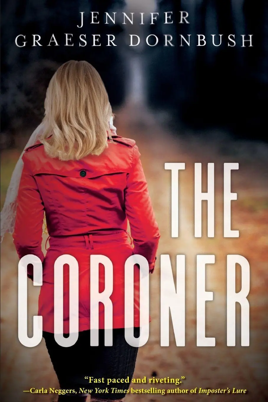 Cover: 9798892429825 | The Coroner | Coroner's Daughter Mysteries | Jennifer Graeser Dornbush