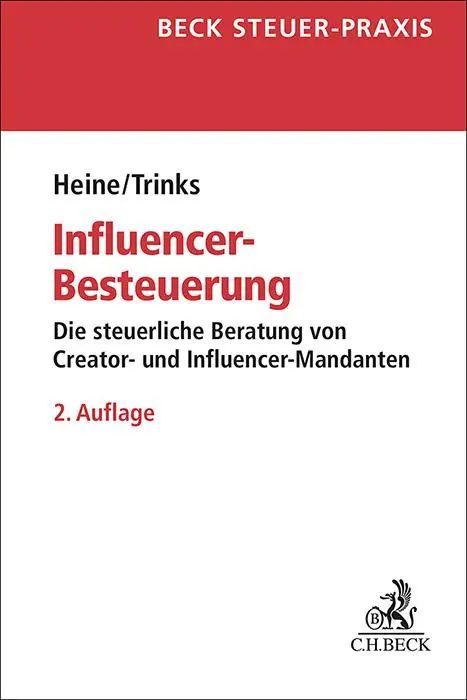Cover: 9783406829925 | Influencer-Besteuerung | Michael Heine (u. a.) | Taschenbuch | XVIII