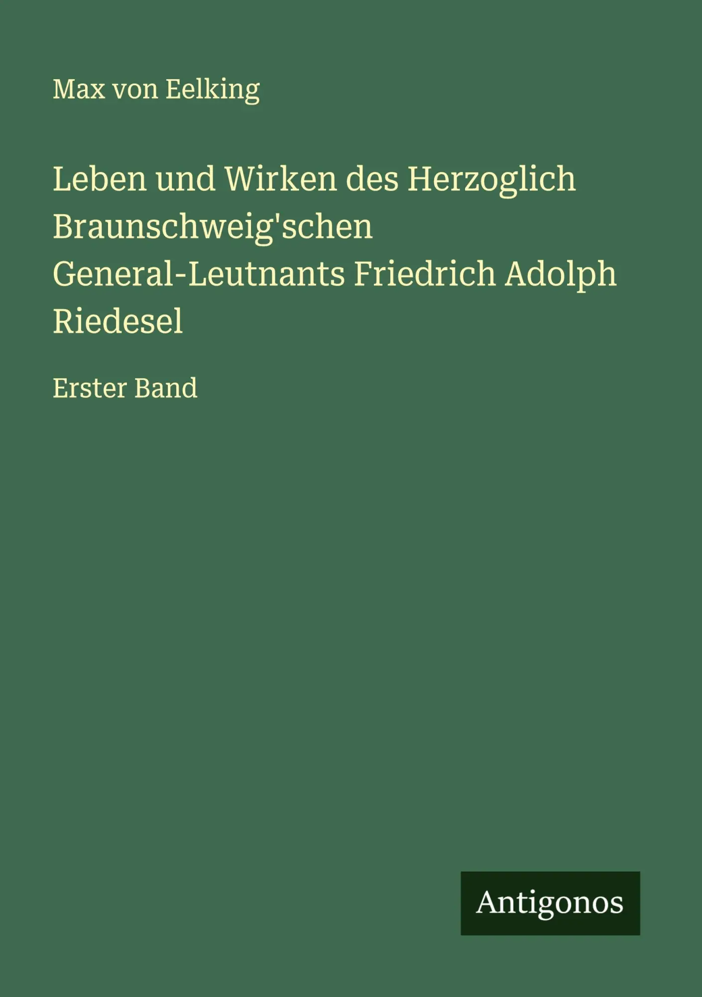Cover: 9783563559925 | Leben und Wirken des Herzoglich Braunschweig'schen...