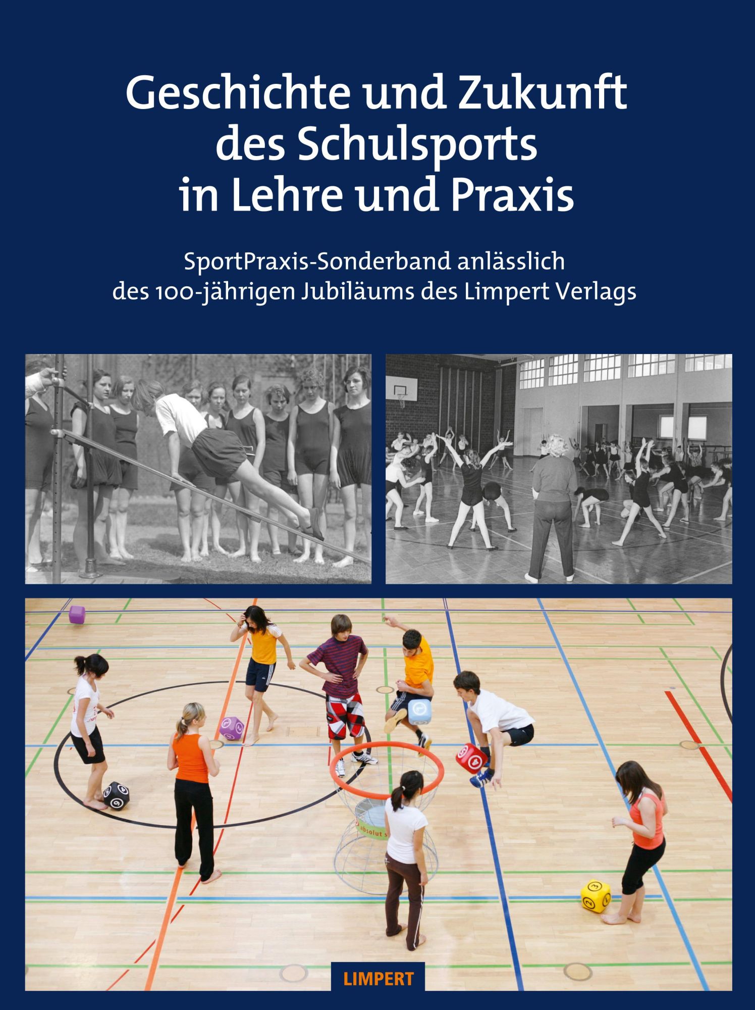 Cover: 9783785319925 | Geschichte und Zukunft des Schulsports in Lehre und Praxis | Buch