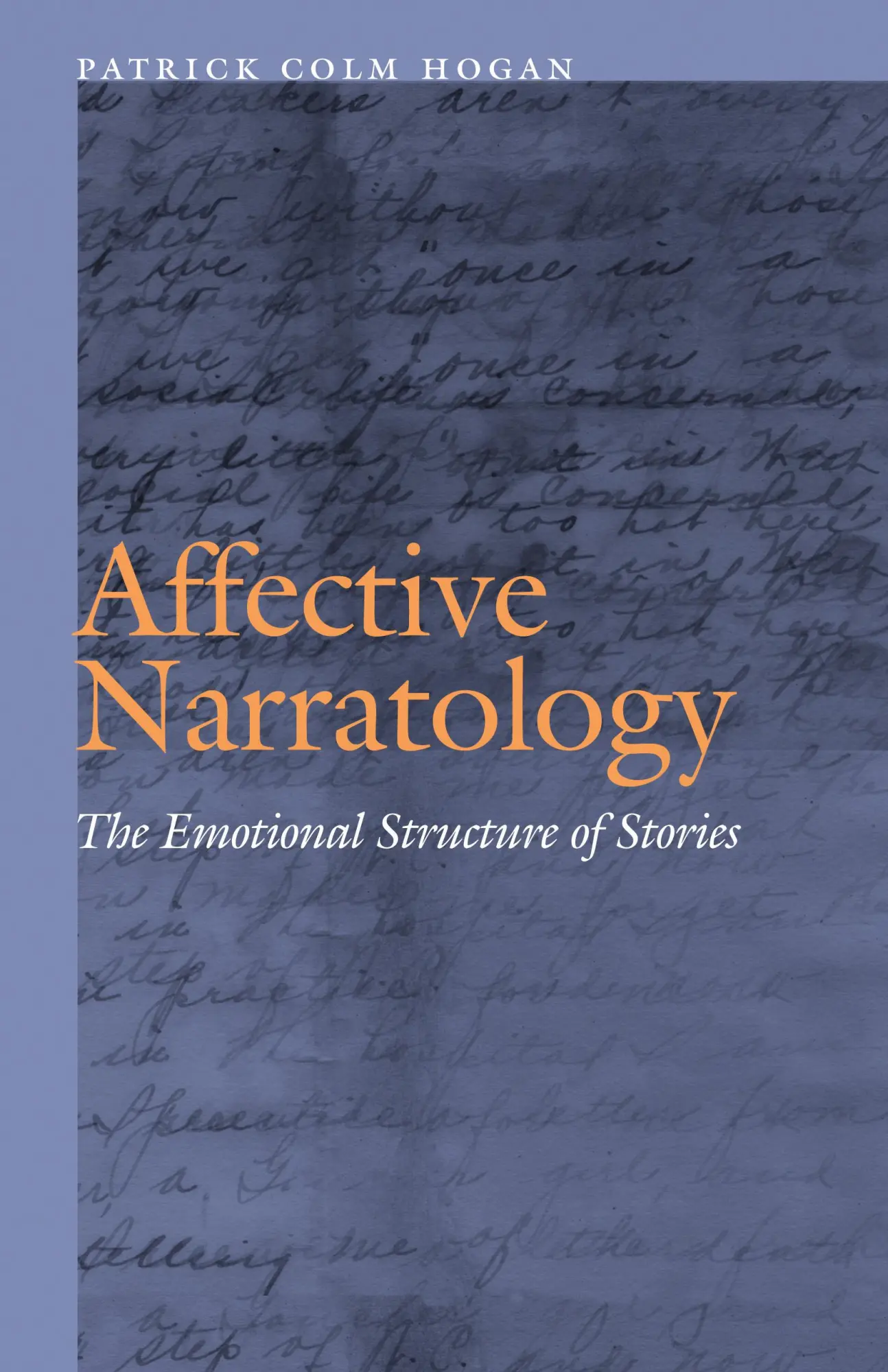 Cover: 9780803230026 | Affective Narratology | The Emotional Structure of Stories | Hogan
