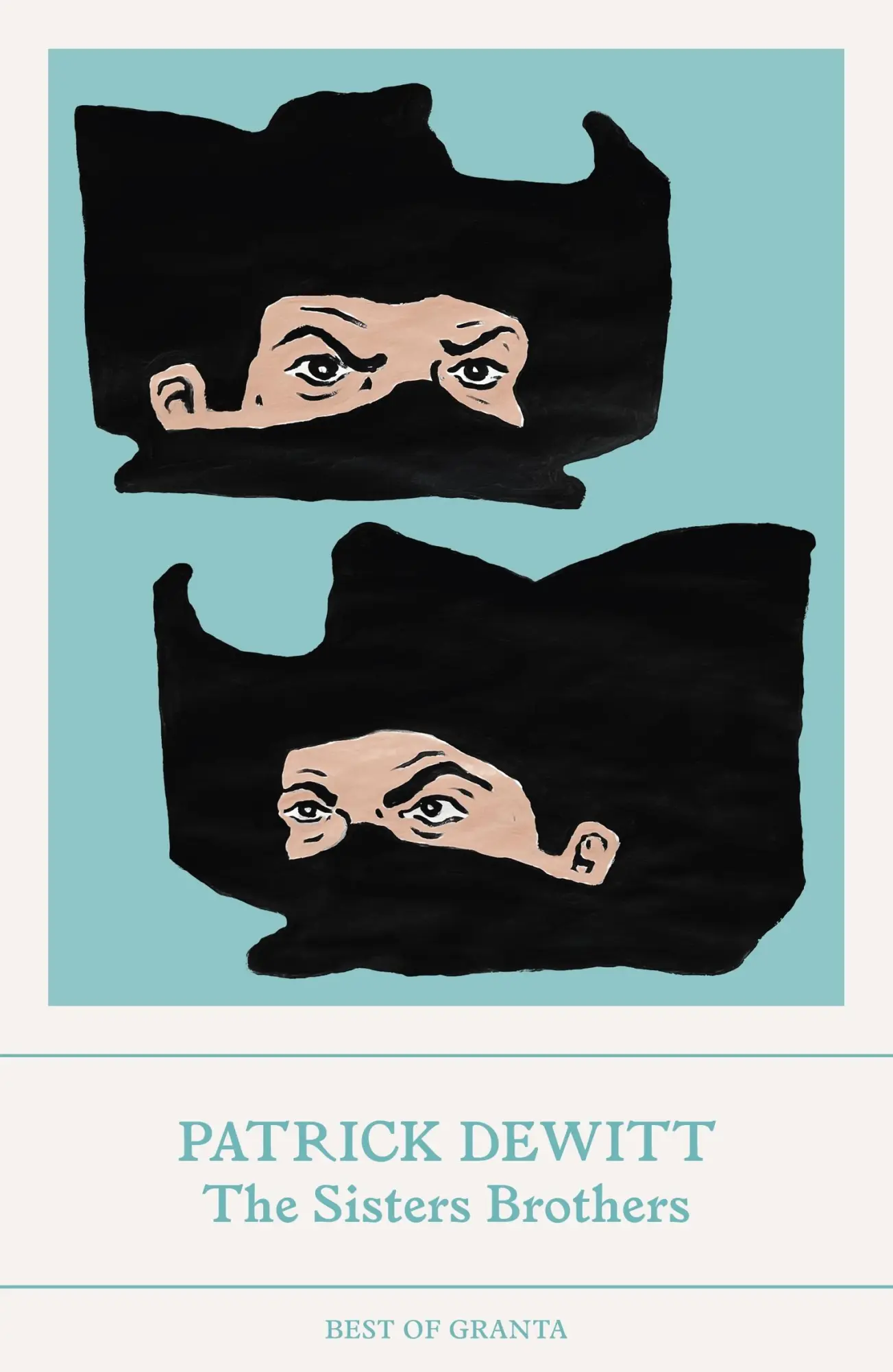 Cover: 9781803510026 | The Sisters Brothers | Patrick DeWitt | Taschenbuch | Best of Granta