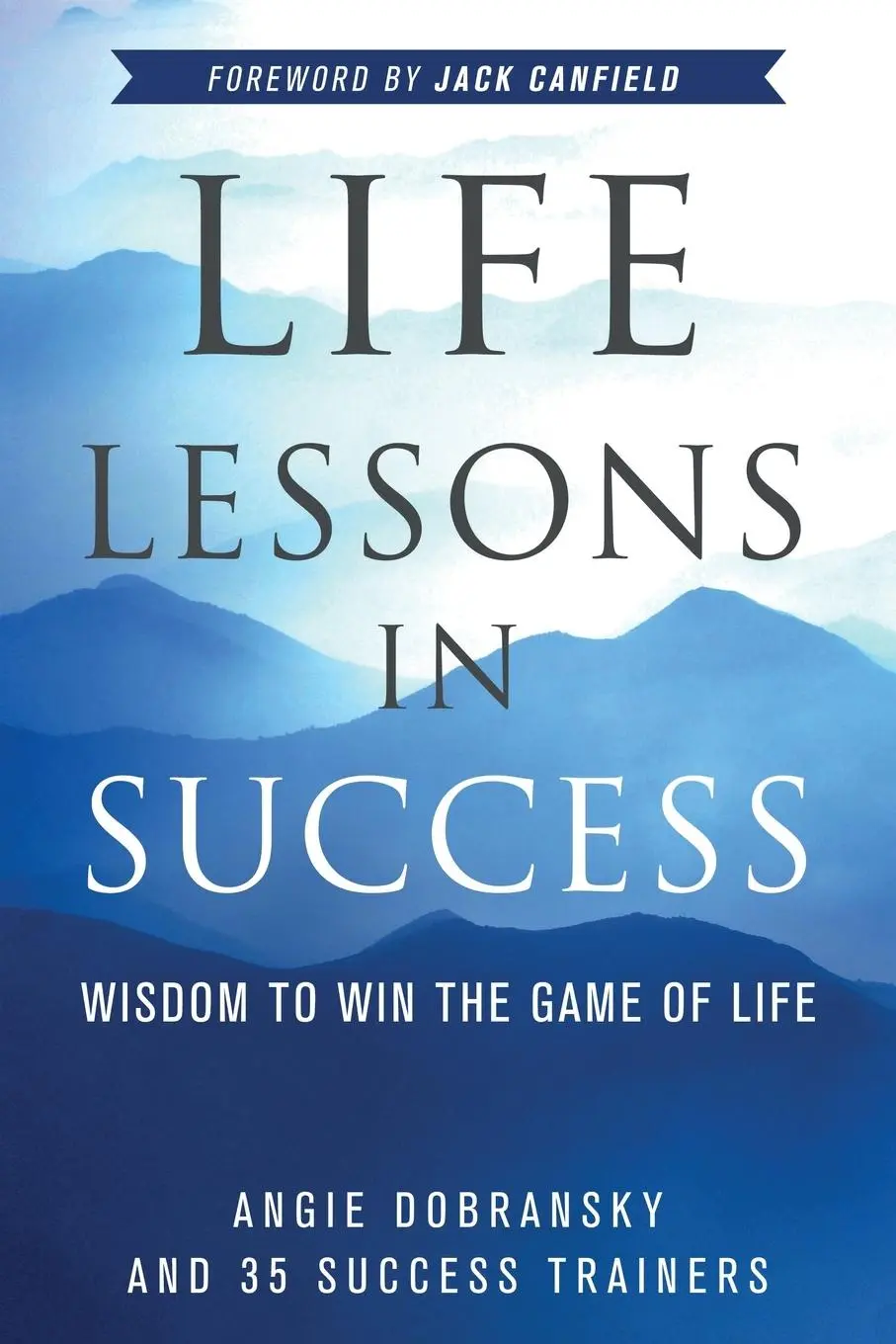 Cover: 9781954920026 | Life Lessons in Success | Angie Dobransky | Taschenbuch | Englisch