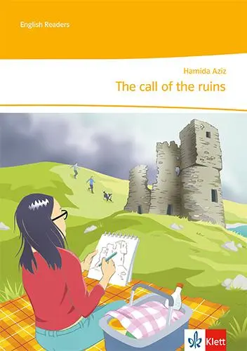 Cover: 9783128440026 | The call of the ruins | Unit-Lektüre mit Medien Klasse 6 | Hamida Aziz