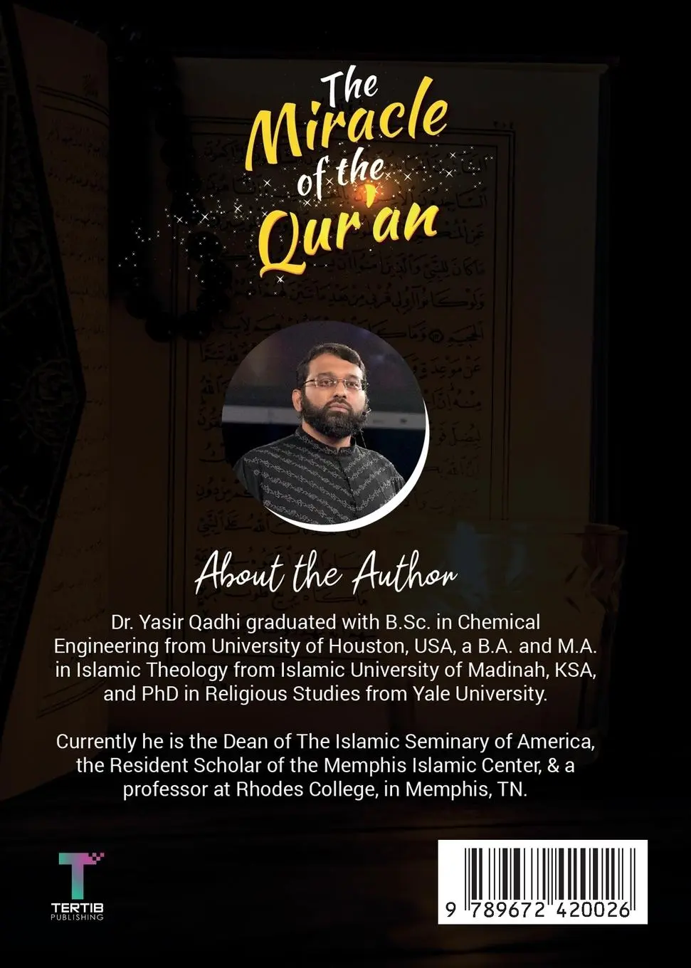 Rückseite: 9789672420026 | The Miracle of the Qur'an | Yasir Qadhi | Taschenbuch | Englisch