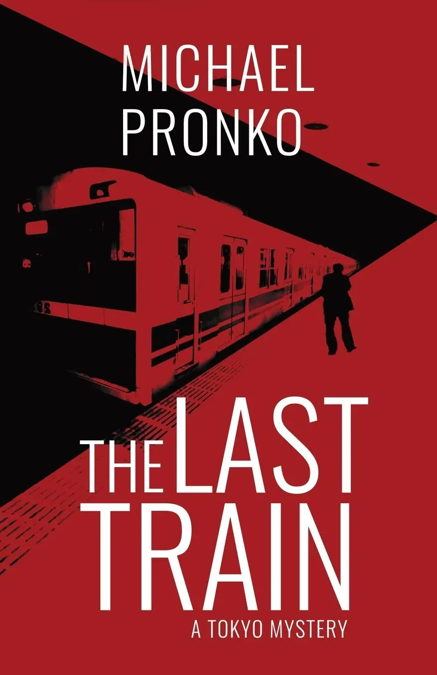 Cover: 9781942410126 | The Last Train | Michael Pronko | Taschenbuch | Englisch | 2017