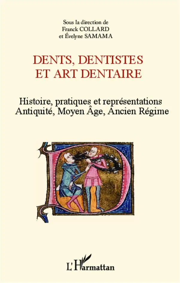 Cover: 9782336290126 | Dents, dentistes et art dentaire | Evelyne Samama (u. a.) | Buch