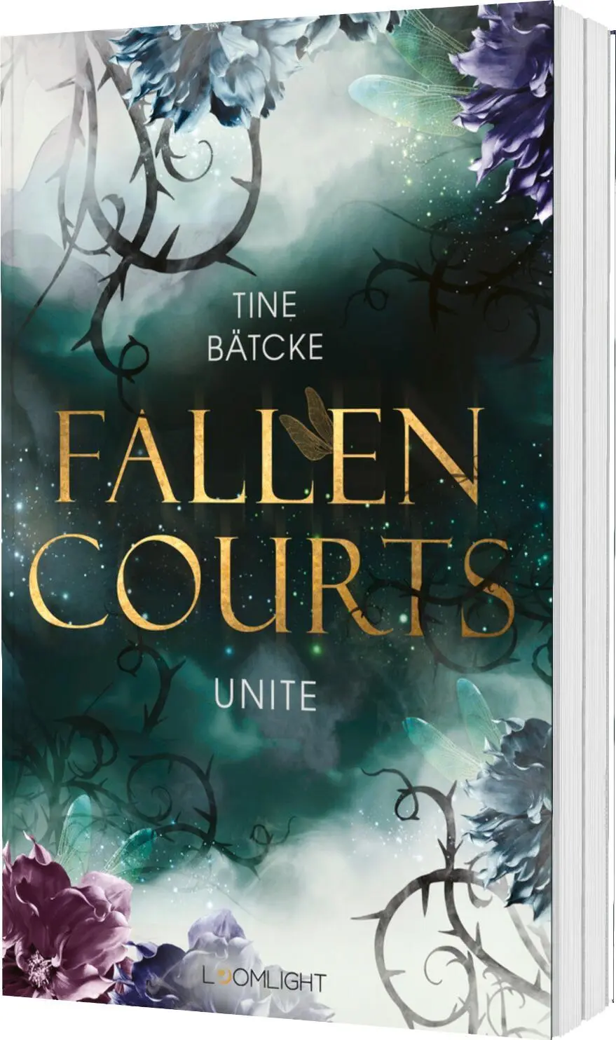 Cover: 9783522900126 | Fallen Courts 3: Unite | Fae Fantasy - romantisch, düster, magisch