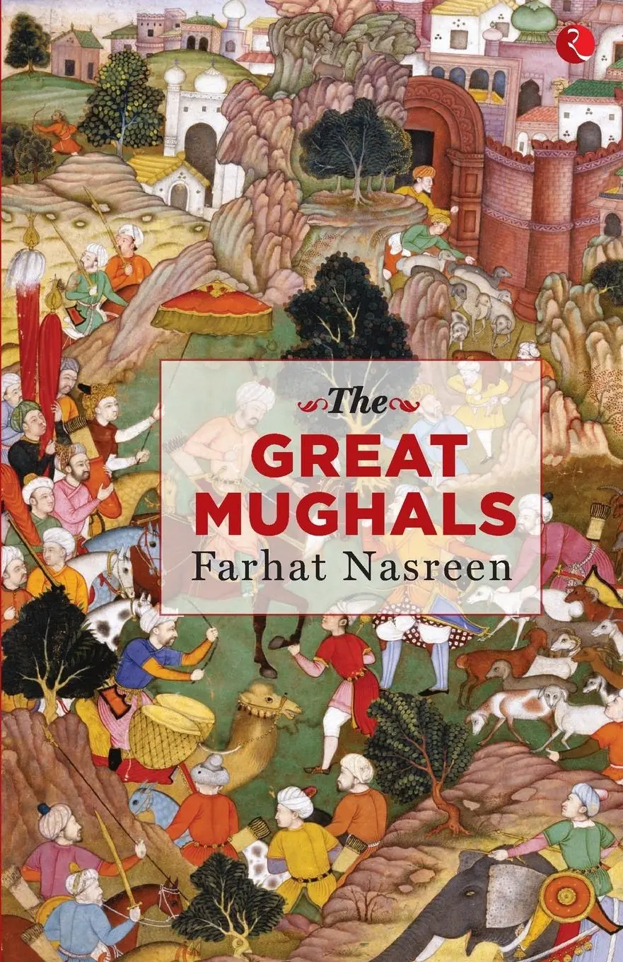 Cover: 9789390260126 | THE GREAT MUGHALS | Farhat Nasreen | Taschenbuch | Englisch | 2021