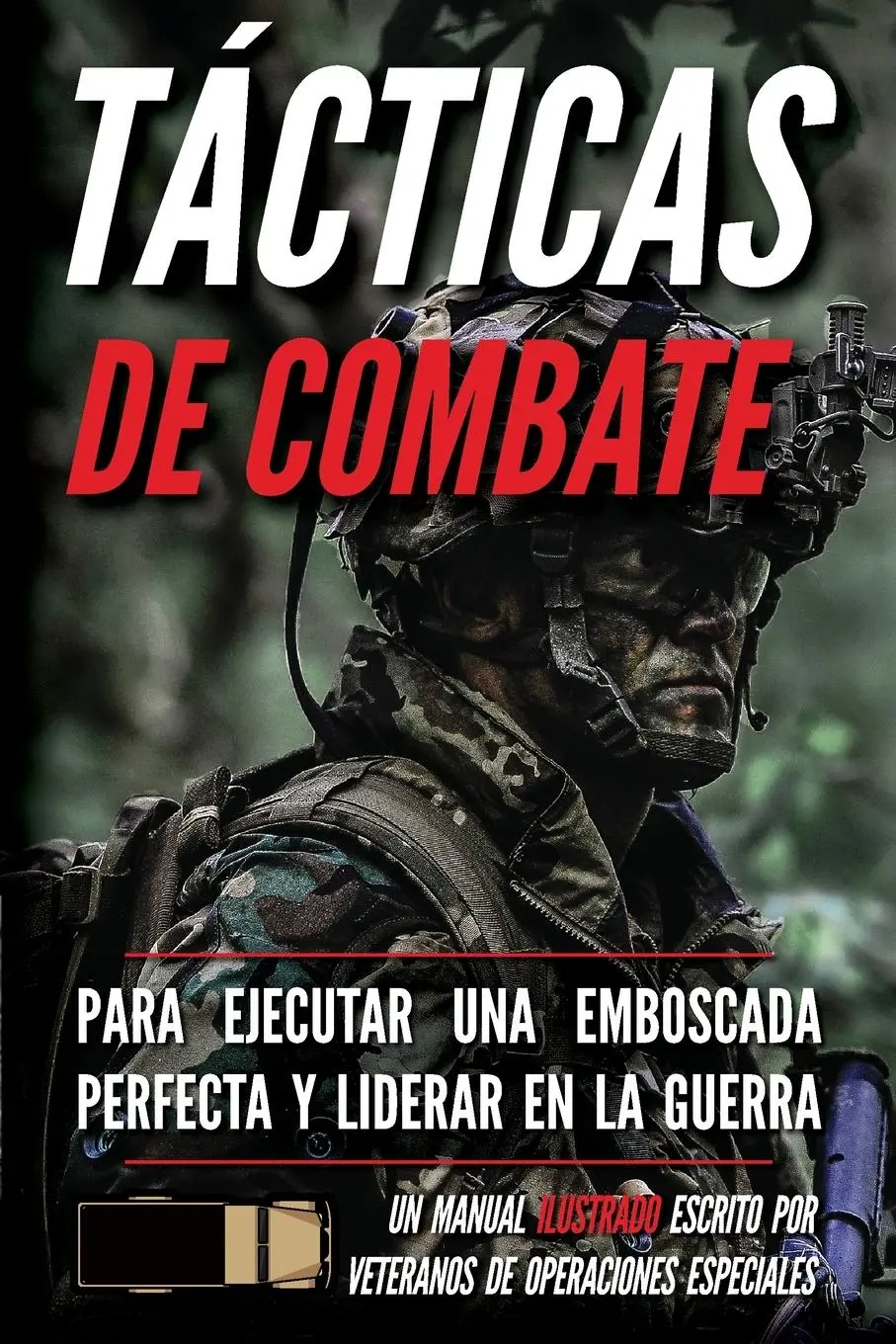 Cover: 9798893440126 | Tácticas de Combate | Un manual ilustrado | Matthew Luke | Taschenbuch