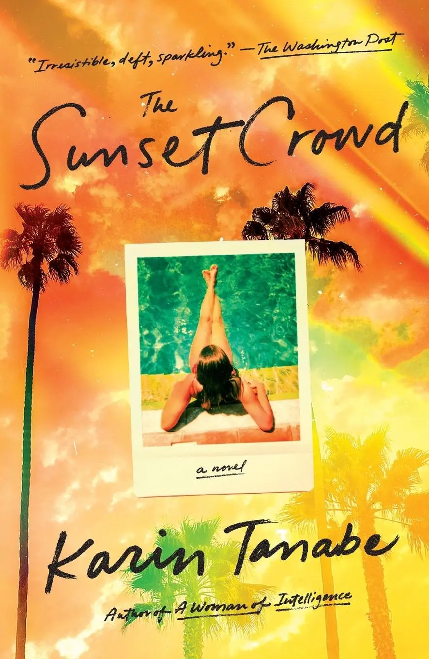 Cover: 9781250840226 | Sunset Crowd | Karin Tanabe | Taschenbuch | Englisch | 2024 | Griffin