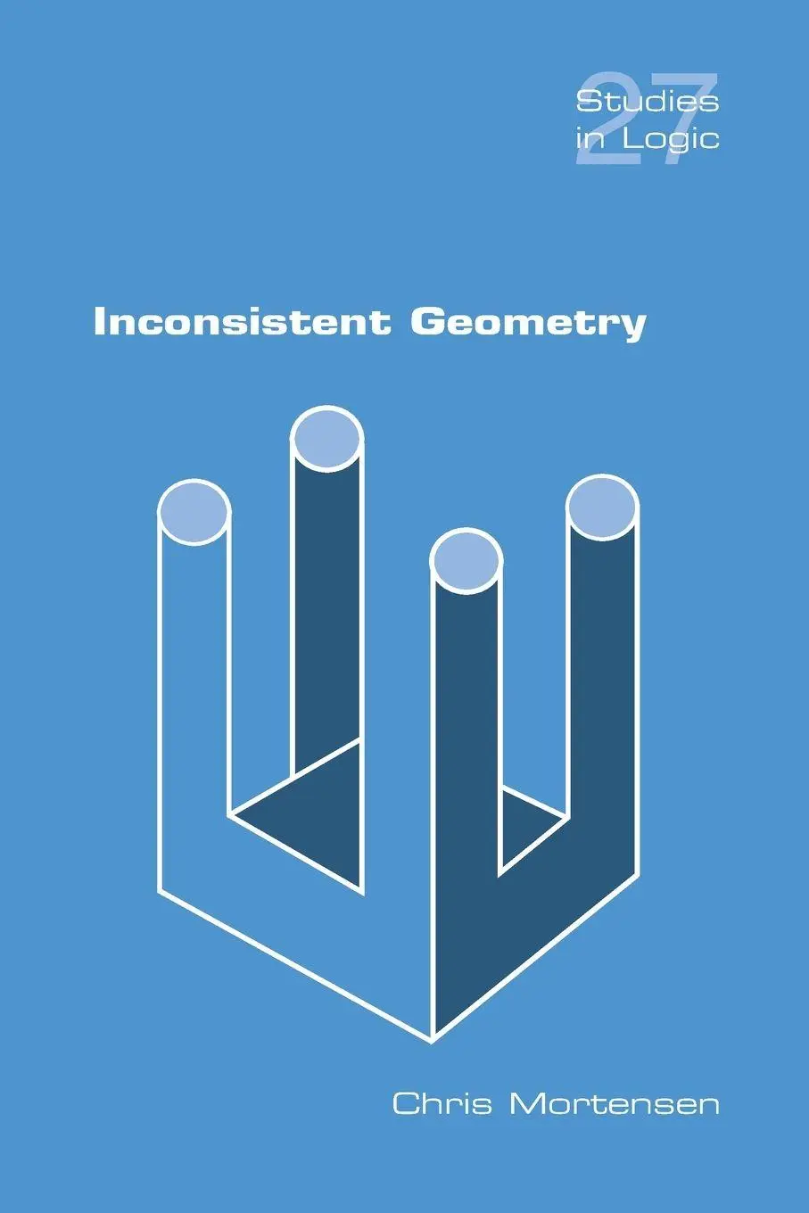 Cover: 9781848900226 | Inconsistent Geometry | Chris Mortensen | Taschenbuch | Englisch