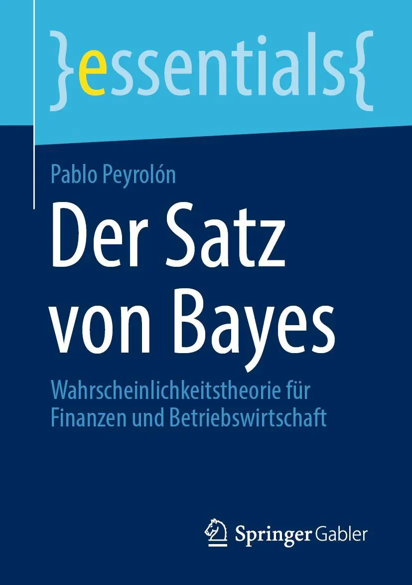 Cover: 9783658310226 | Der Satz von Bayes | Pablo Peyrolón | Taschenbuch | vii | Deutsch