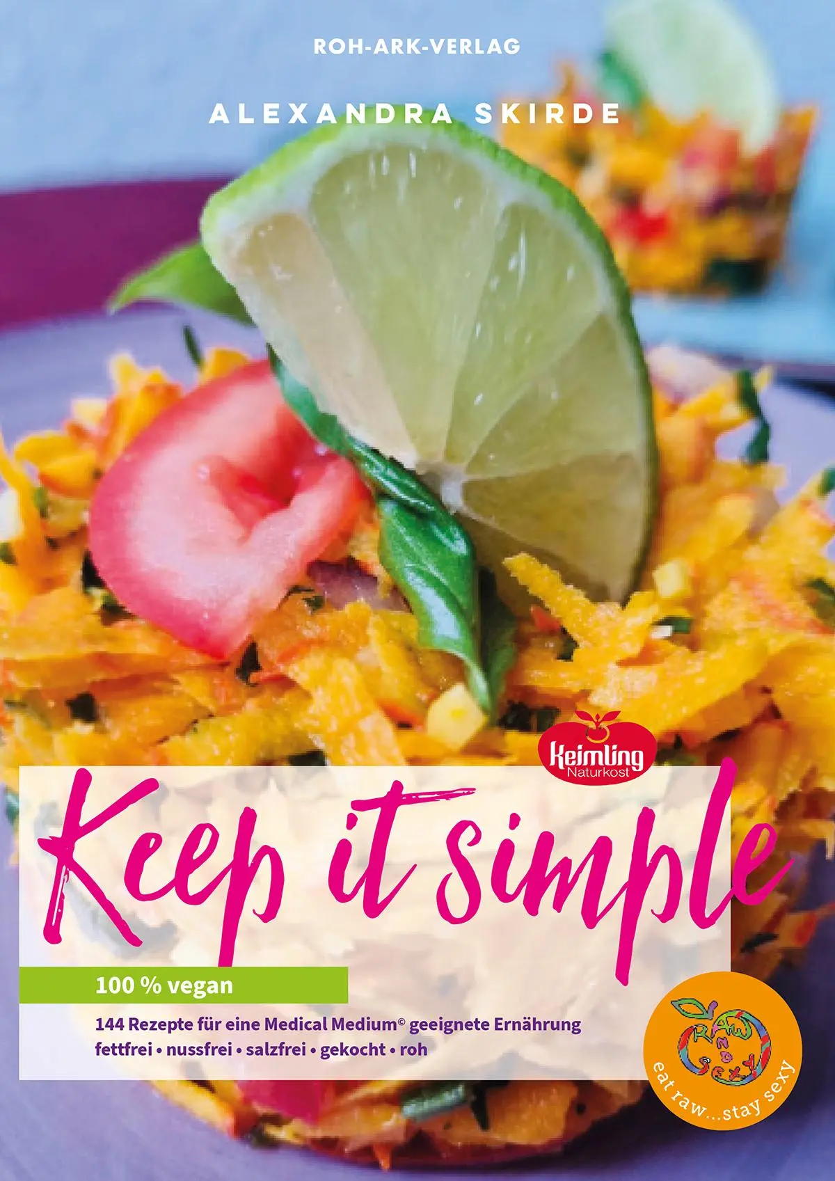 Cover: 9783942510226 | Keep it simple | Alexandra Skirde | Buch | 168 S. | Deutsch | 2022