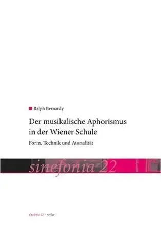 Cover: 9783955930226 | Der musikalische Aphorismus in der Wiener Schule | Ralph Bernardy