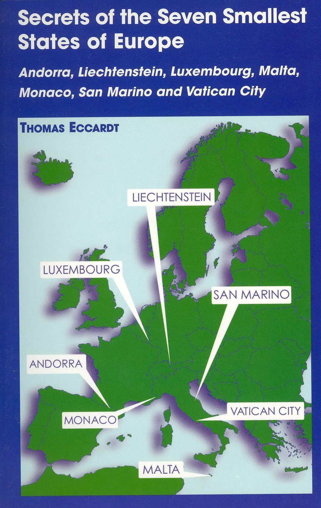Cover: 9780781810326 | Secrets of the Seven Smallest States of Europe | Thomas Eccardt | Buch