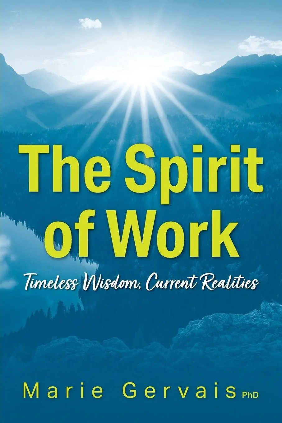 Cover: 9781039130326 | The Spirit of Work | Timeless Wisdom, Current Realities | Gervais