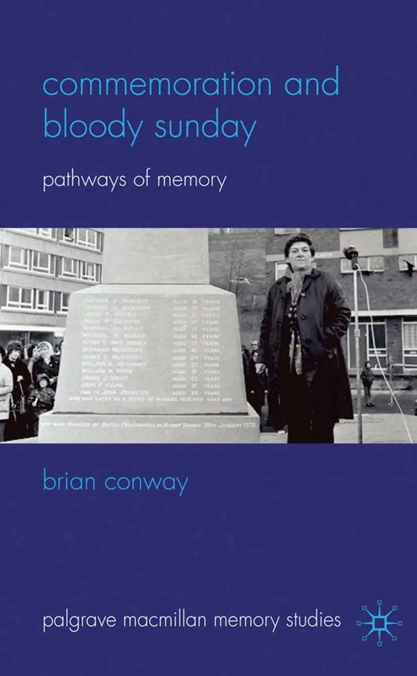 Cover: 9781349310326 | Commemoration and Bloody Sunday | Pathways of Memory | B. Conway