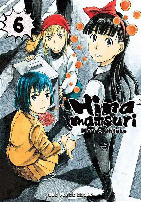 Cover: 9781642730326 | Hinamatsuri Volume 06 | Masao Ohtake | Taschenbuch | Englisch | 2020