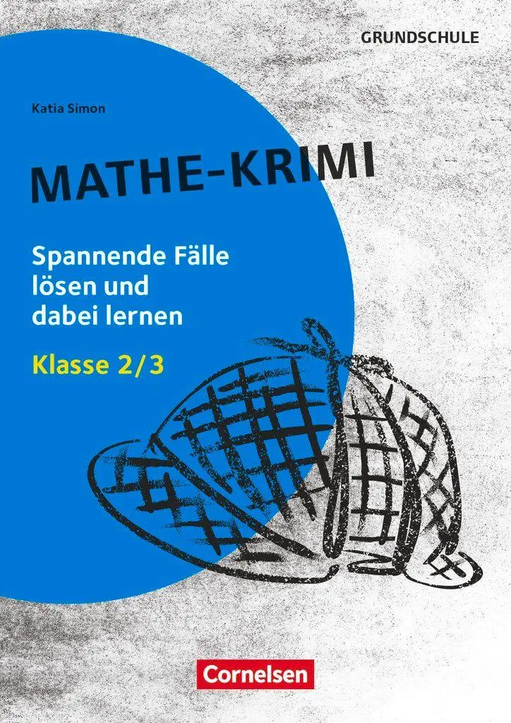 Cover: 9783589170326 | Lernkrimis für die Grundschule - Mathe - Klasse 2/3 | Katia Simon