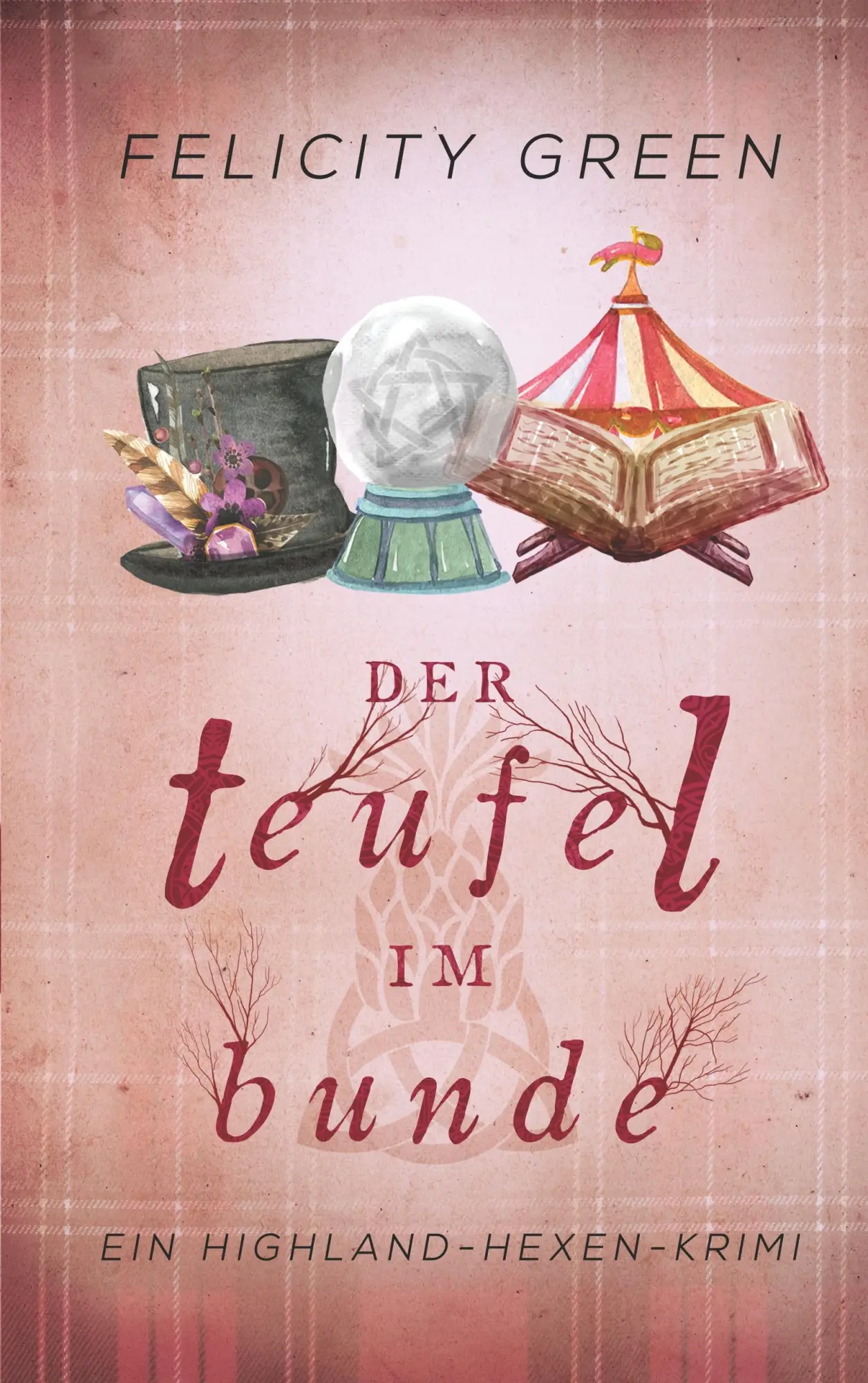 Cover: 9783746030326 | Der Teufel im Bunde | Ein Highland-Hexen-Krimi | Felicity Green | Buch