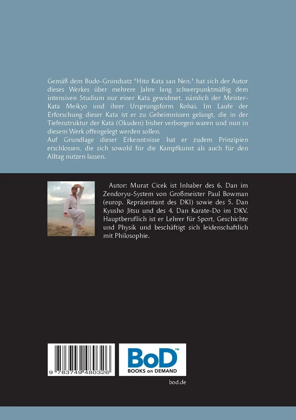 Rückseite: 9783749480326 | Die Geheimnisse der Karate-Kata Meikyo/Rohai | Murat Cicek | Buch