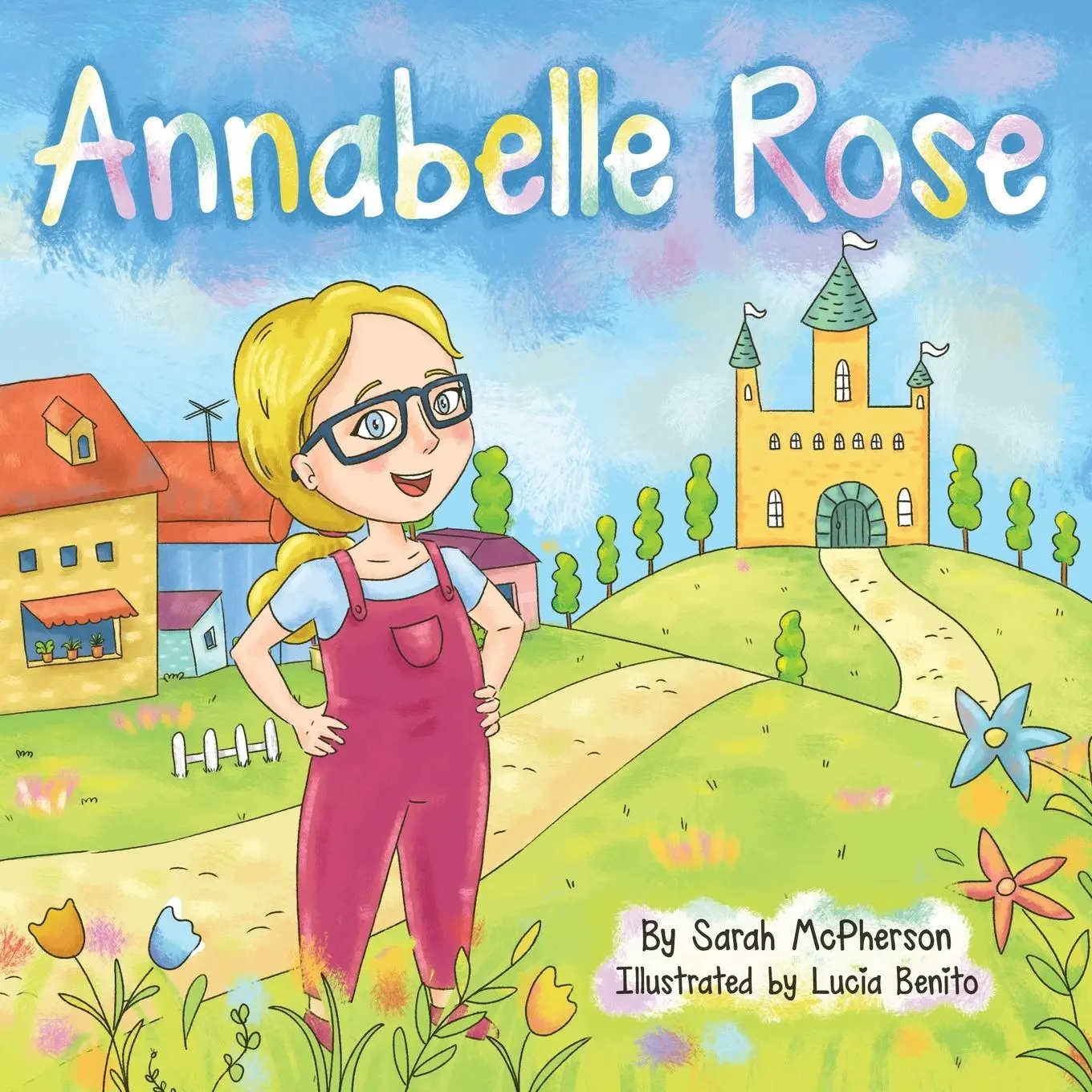 Cover: 9780645410426 | Annabelle Rose | Sarah A McPherson | Taschenbuch | Englisch | 2022