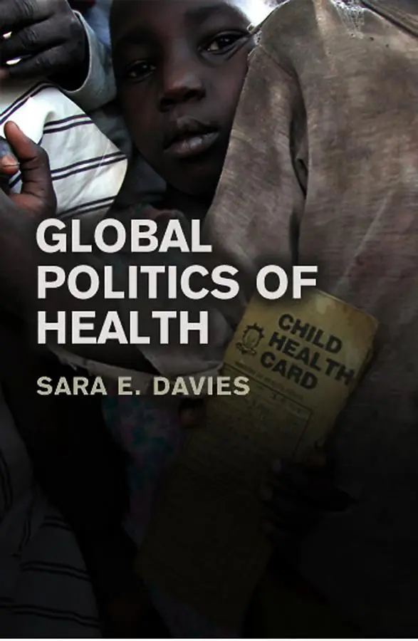 Cover: 9780745640426 | Global Politics of Health | Sara Davies | Taschenbuch | 224 S. | 2010