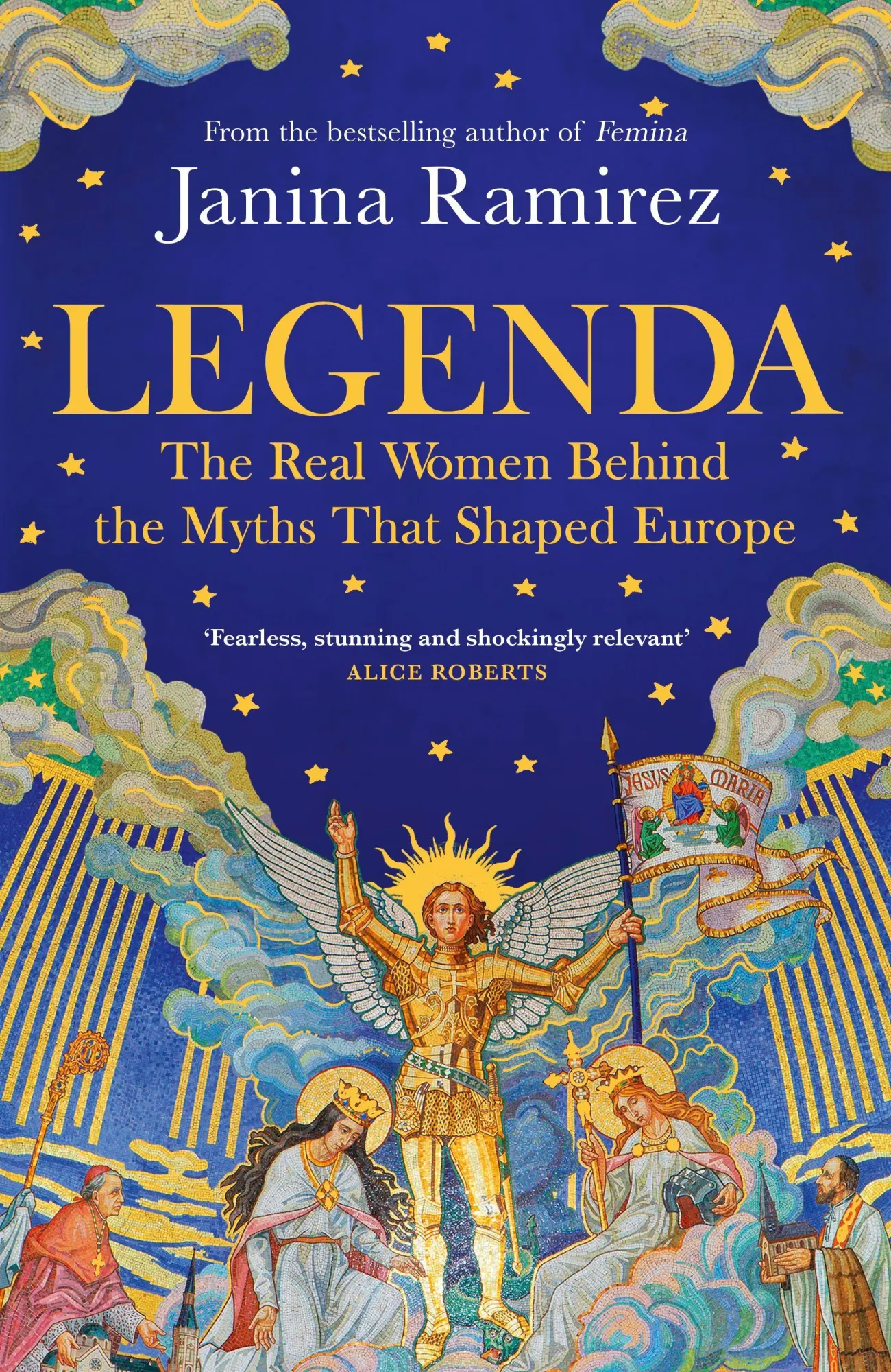 Cover: 9780753560426 | Legenda | The Real Women Behind the Myths That Shaped Europe | Ramirez