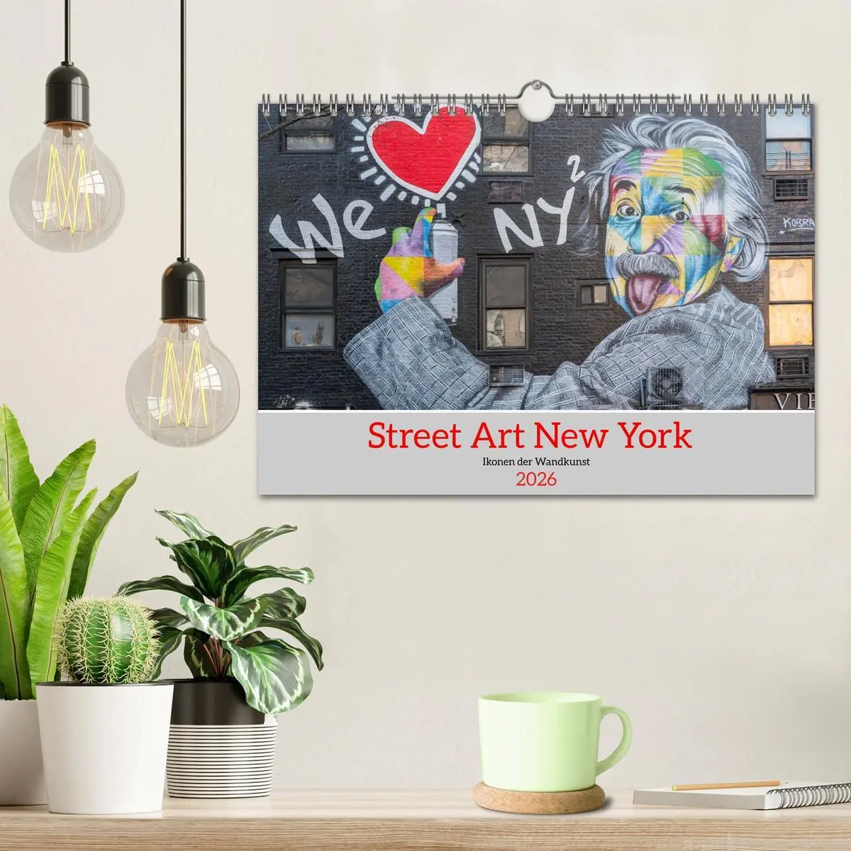 Bild: 9783516650426 | Street Art New York - Ikonen der Wandkunst (Wandkalender 2026 DIN...
