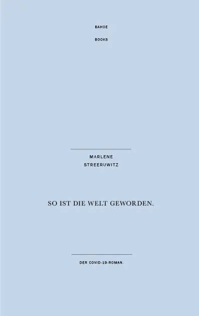 Cover: 9783903290426 | So ist die Welt geworden. | Streeruwitz Marlene | Buch | 208 S. | 2020
