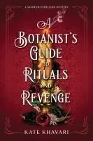 Cover: 9798892420426 | A Botanist's Guide to Rituals and Revenge | Kate Khavari | Buch | 2025