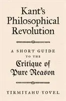 Cover: 9780691180526 | Kant's Philosophical Revolution | Yirmiyahu Yovel | Buch | Gebunden