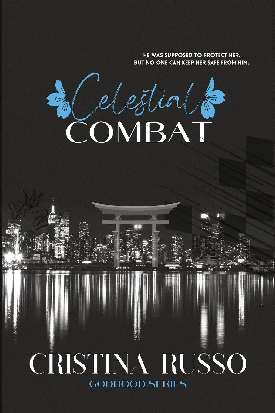 Cover: 9781068440526 | Celestial Combat | A Brother's Best-Friend, Mafia Dark Romance | Russo