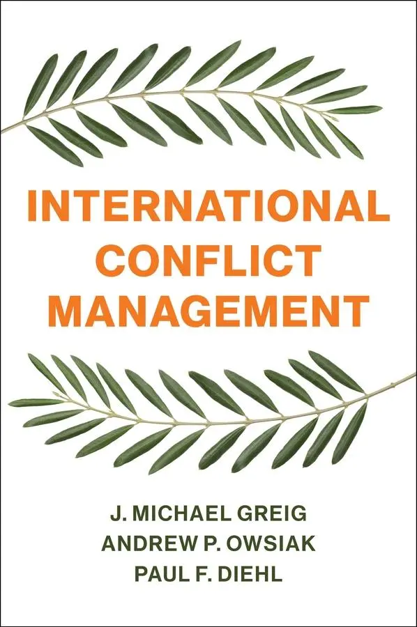 Cover: 9781509530526 | International Conflict Management | J Michael Greig (u. a.) | Buch