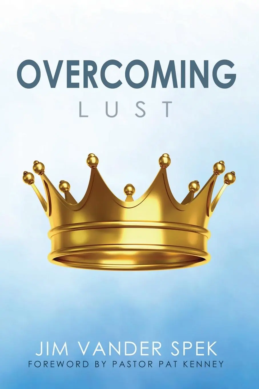 Cover: 9781619040526 | Overcoming Lust | Jim Vander Spek | Taschenbuch | Englisch | 2011