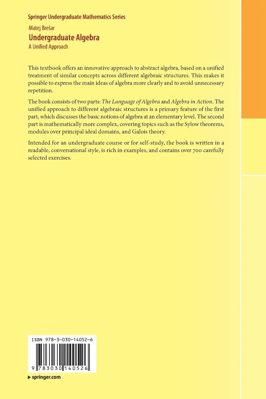 Rückseite: 9783030140526 | Undergraduate Algebra | A Unified Approach | Matej Bre¿ar | Buch