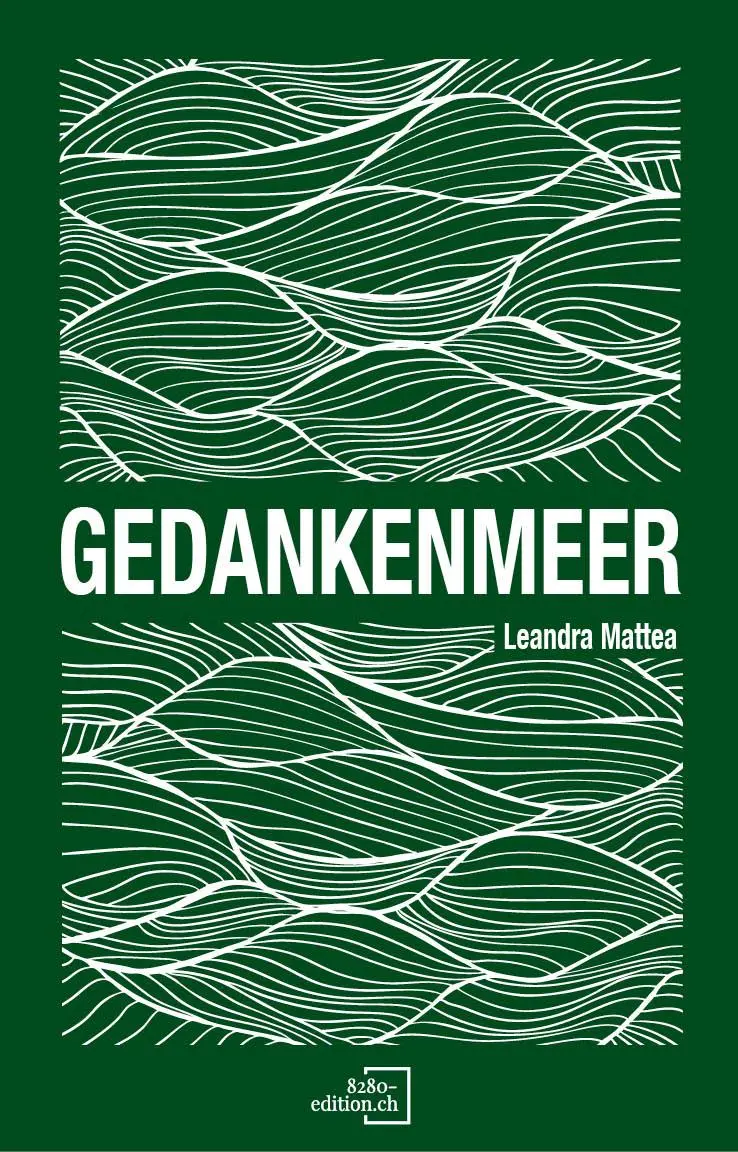 Cover: 9783039770526 | Gedankenmeer | drowning, swimming, floating | Leandra Mattea | Buch