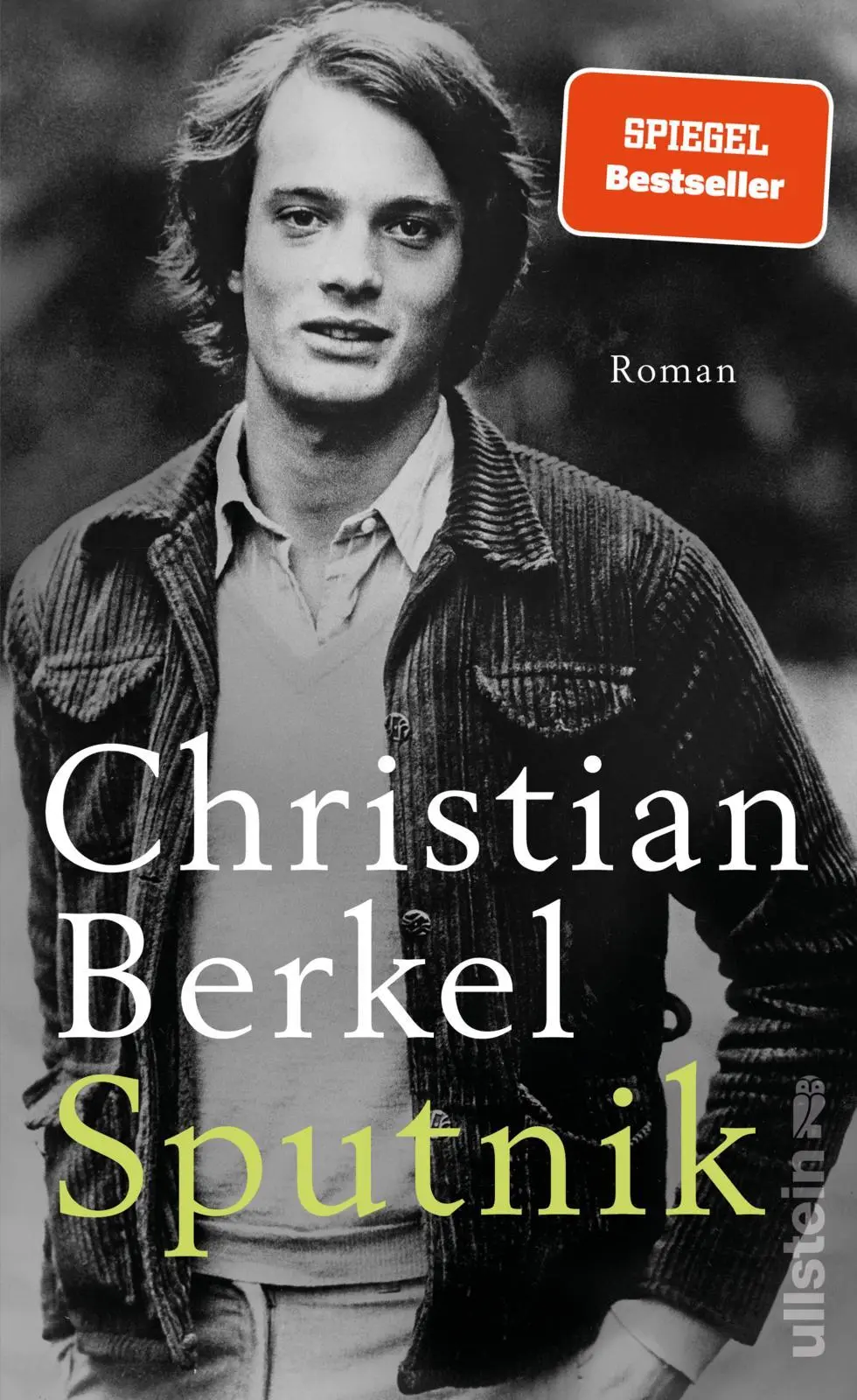 Cover: 9783550200526 | Sputnik | Christian Berkel | Buch | 384 S. | Deutsch | 2025