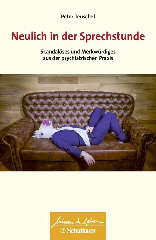 Cover: 9783608400526 | Neulich in der Sprechstunde (Wissen &amp; Leben) | Peter Teuschel | Buch