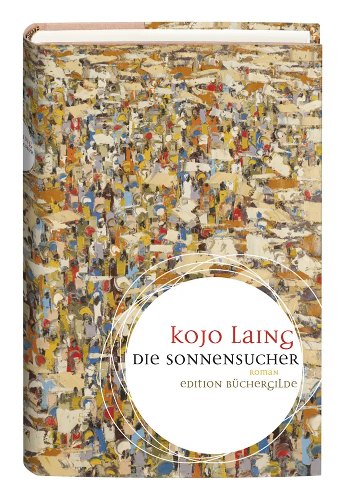 Cover: 9783864060526 | Die Sonnensucher | Kojo Laing | Buch | 540 S. | Deutsch | 2015