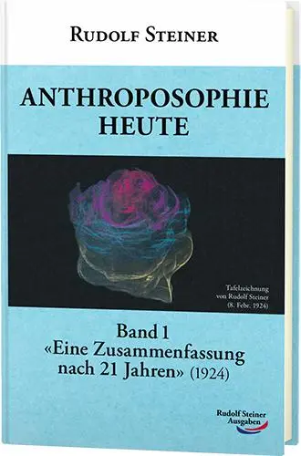 Cover: 9783867720526 | Anthroposophie heute, Band 1 | Rudolf Steiner | Buch | 240 S. | 2017
