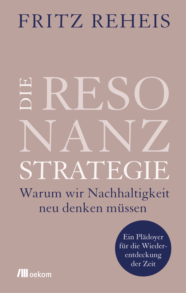 Cover: 9783962380526 | Die Resonanzstrategie | Fritz Reheis | Buch | 416 S. | Deutsch | 2019